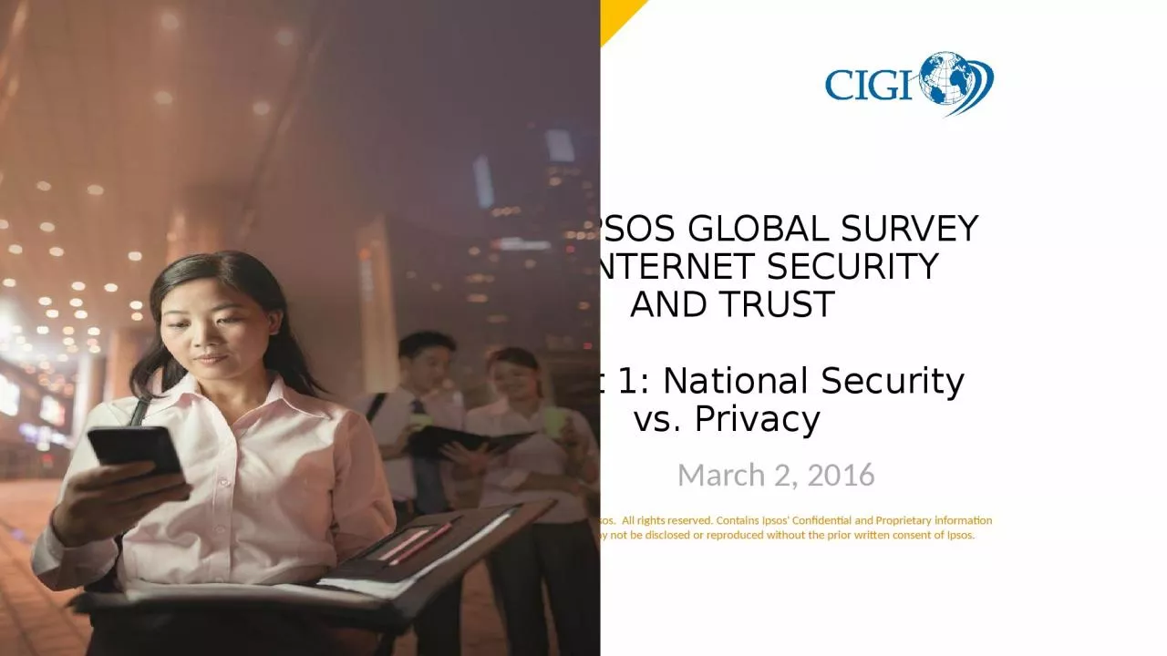 PPT-CIGI-IPSOS GLOBAL SURVEY ON INTERNET SECURITY AND TRUST Report 1: National Security