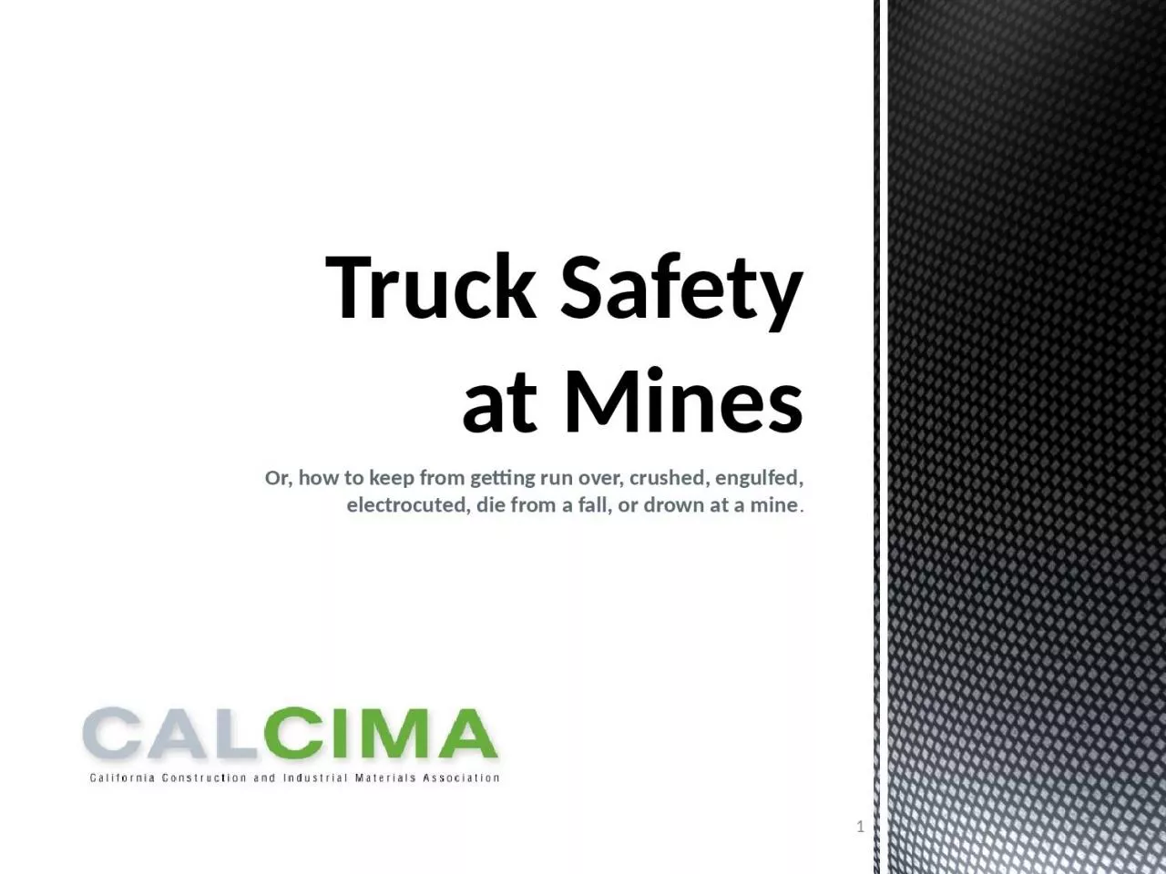 PPT-Truck Safety at Mines