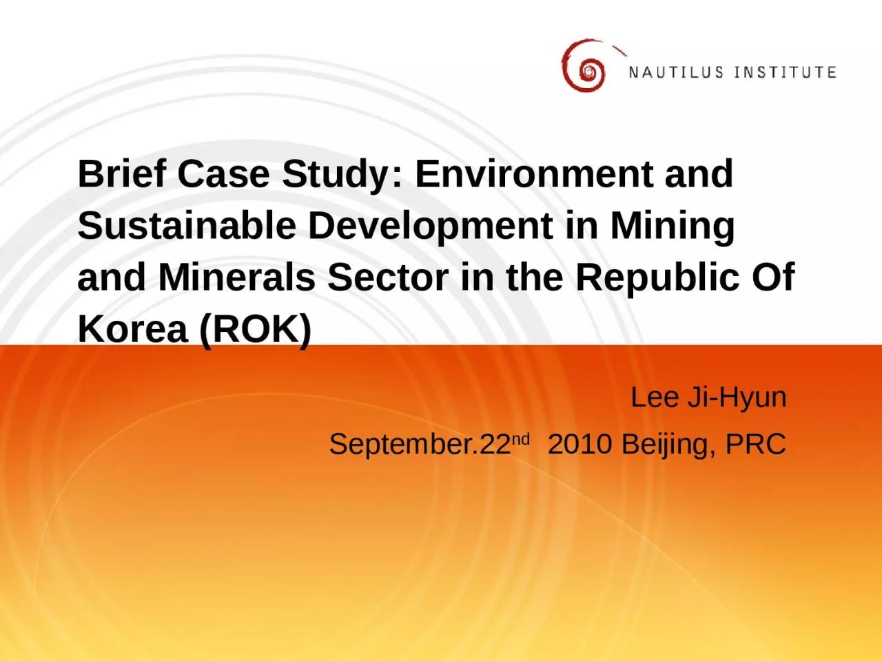 PPT-Brief Case Study: Environment and Sustainable Development in Mining and Minerals Sector