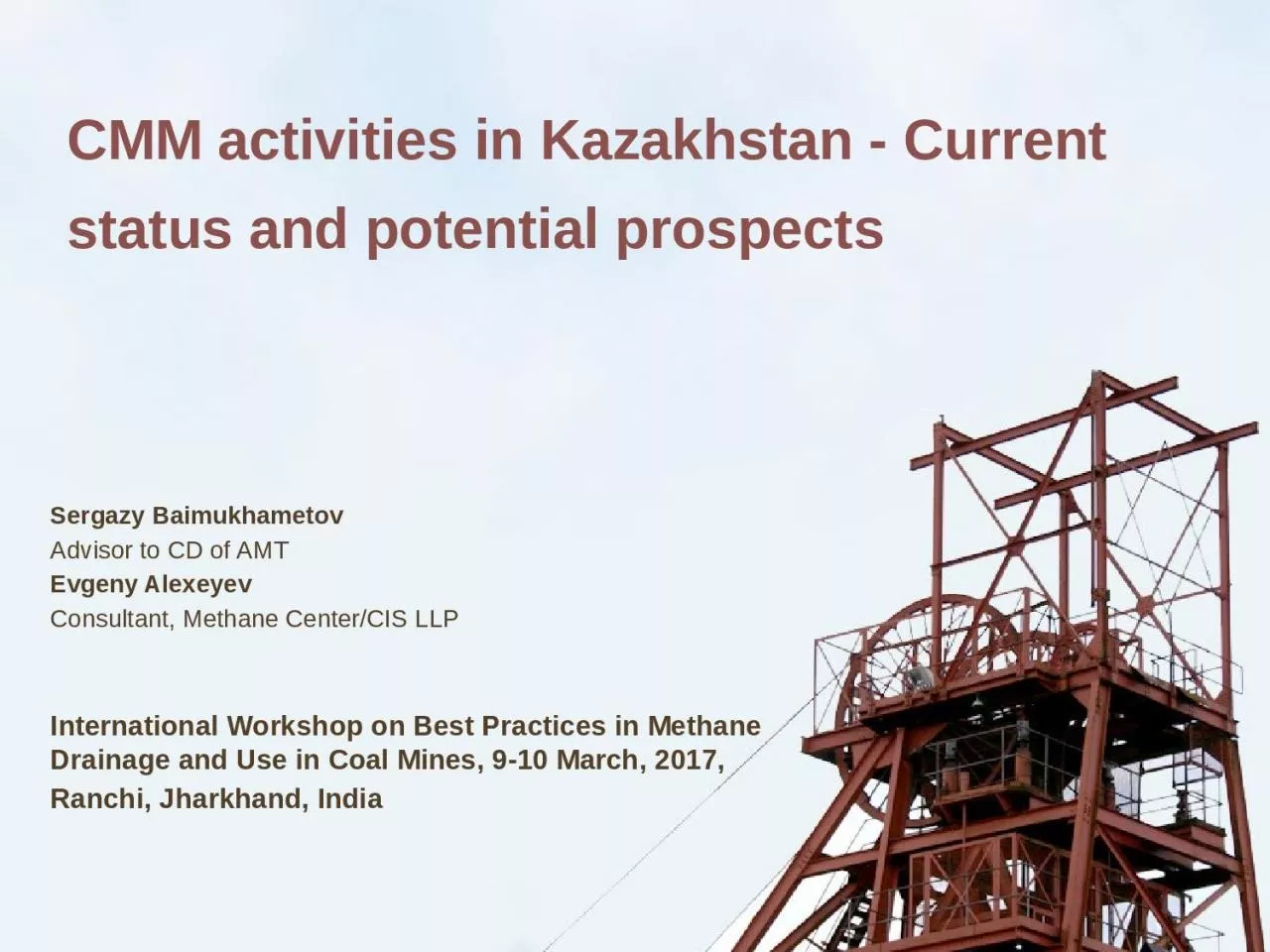 PPT-CMM activities in Kazakhstan - Current status and potential prospects