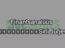 Finantsanalüüs 									Sirli Jurjev