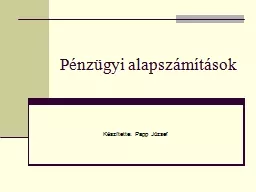 PPT-Pénzügyi alapszámítások