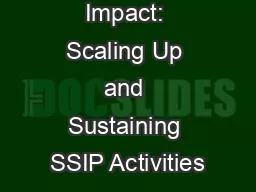 Broadening Impact: Scaling Up and Sustaining SSIP Activities