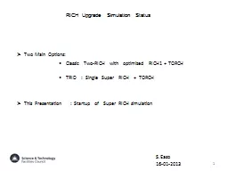 RICH Upgrade  Simulation Status