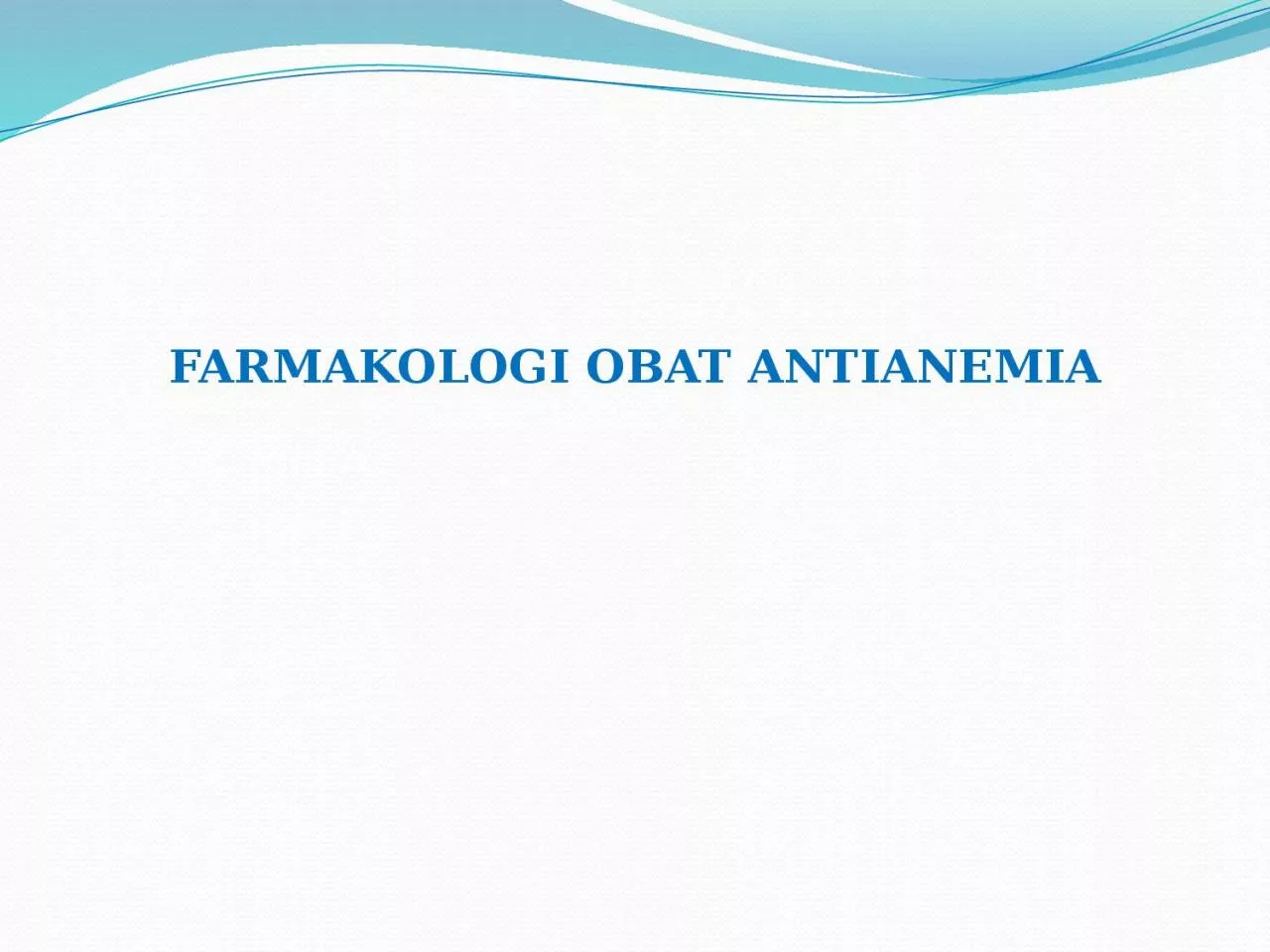 PPT-Anemia Kekurangan Zat Besi