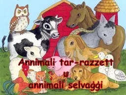 Annimali  tar- r azzett u