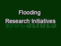 Flooding Research Initiatives