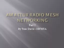 Amateur Radio Mesh Networking