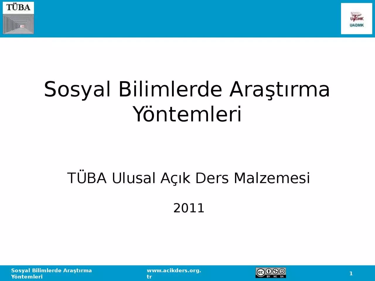 PPT-Sosyal Bilimlerde Ara t rma Y ntemleri