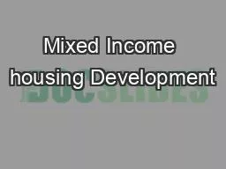 Mixed Income housing Development