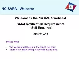 Welcome to the NC-SARA Webcast