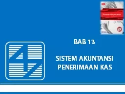 Bab 13 sistem akuntansi penerimaan kas