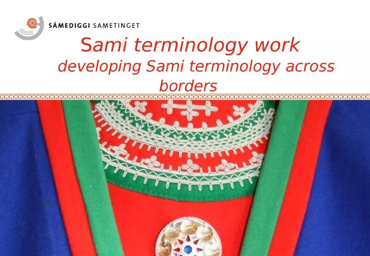 PPT-Sami terminology work developing Sami terminology across borders