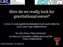 How do we  really  look for gravitational waves?