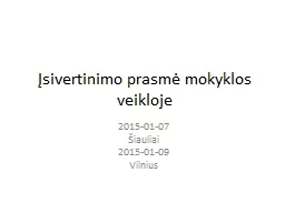 sivertinimo prasm  mokyklos veikloje