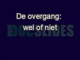 De overgang: wel of niet