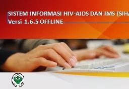 SISTEM INFORMASI HIV-AIDS DAN IMS (SIHA)