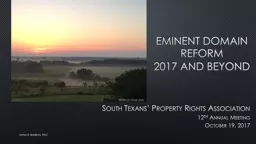 Eminent Domain Reform 2017 and Beyond