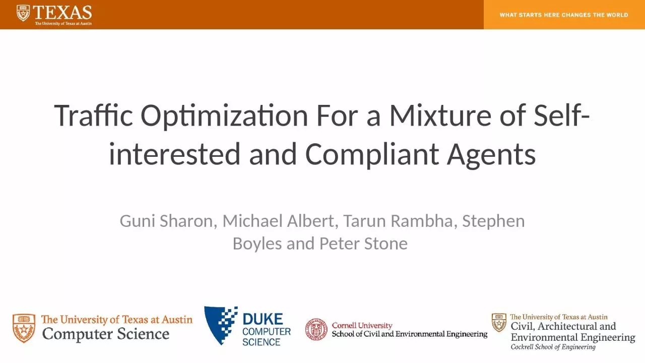 PPT-Traffic Optimization For a Mixture of Self-interested and Compliant Agents