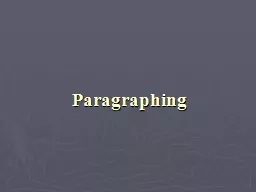 Paragraphs Paragraphs: A Useful Definition