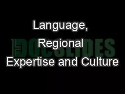 Language, Regional Expertise and Culture