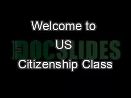 Welcome to US Citizenship Class