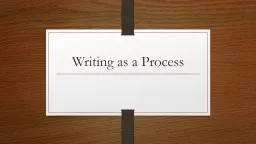 PPT-Writing as a Process Defining a Process Approach