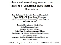 June 14, 2016 Labour  and Marital Negotiations (and Tensions):  Comparing Rural India