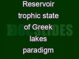 Industrial vs Urban vs Reservoir trophic state of Greek lakes paradigm shifts by autonomous