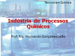 Técnico em Química Indústria de Processos Químicos