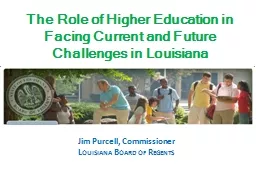 The Role of Higher Education in Facing Current and Future Challenges in Louisiana