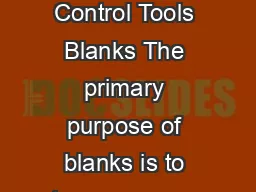 Region III Fact Sheet Quality Control Tools Blanks The primary purpose of blanks is to