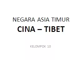 NEGARA ASIA TIMUR CINA – TIBET