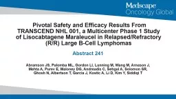 Pivotal Safety and Efficacy Results From TRANSCEND NHL 001, a Multicenter Phase 1 Study of