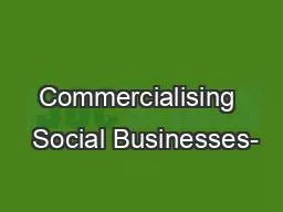 Commercialising  Social Businesses-