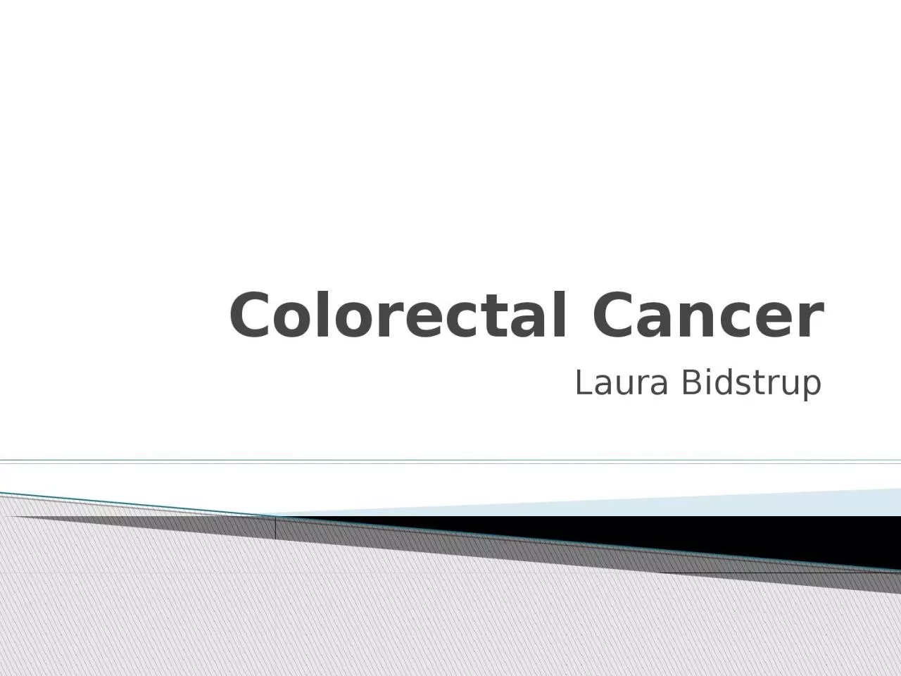 PPT-Colorectal Cancer