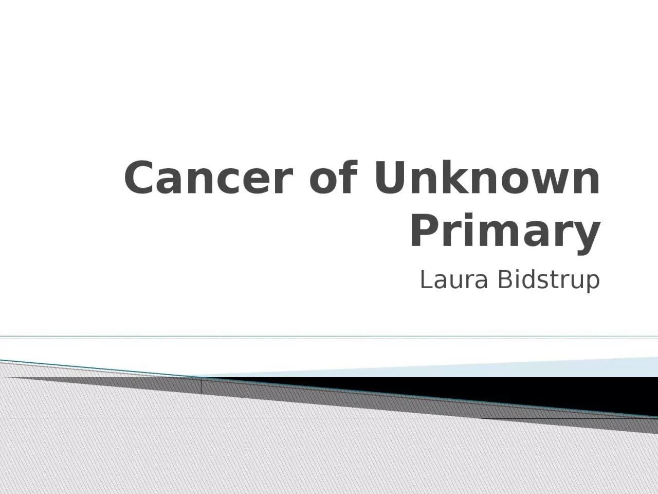 PPT-Cancer of Unknown Primary