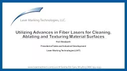 Utilizing Advances in Fiber Lasers for Cleaning, Ablating and Texturing Material Surfaces