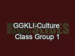 GGKLI-Culture Class Group 1