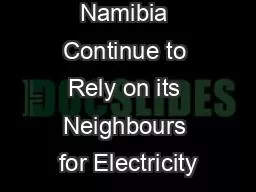 Should Namibia Continue to Rely on its Neighbours for Electricity