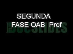 SEGUNDA   FASE OAB  Prof