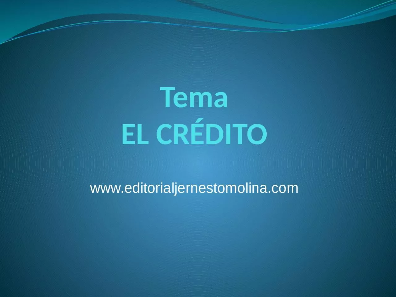 PPT-Tema EL CR DITO