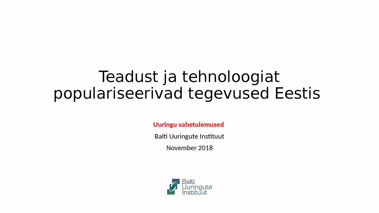 PPT-Teadust ja tehnoloogiat populariseerivad tegevused Eestis