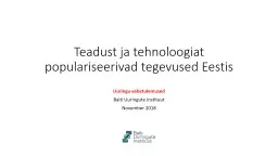 Teadust ja tehnoloogiat populariseerivad tegevused Eestis