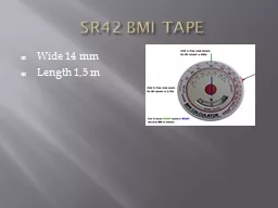 PPT-SR42 BMI TAPE Wide 14 mm