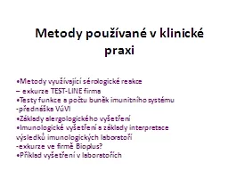 Metody pou van  v klinick  praxi