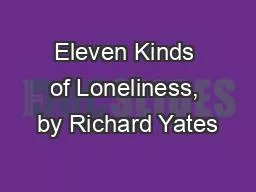 Eleven Kinds of Loneliness, by Richard Yates