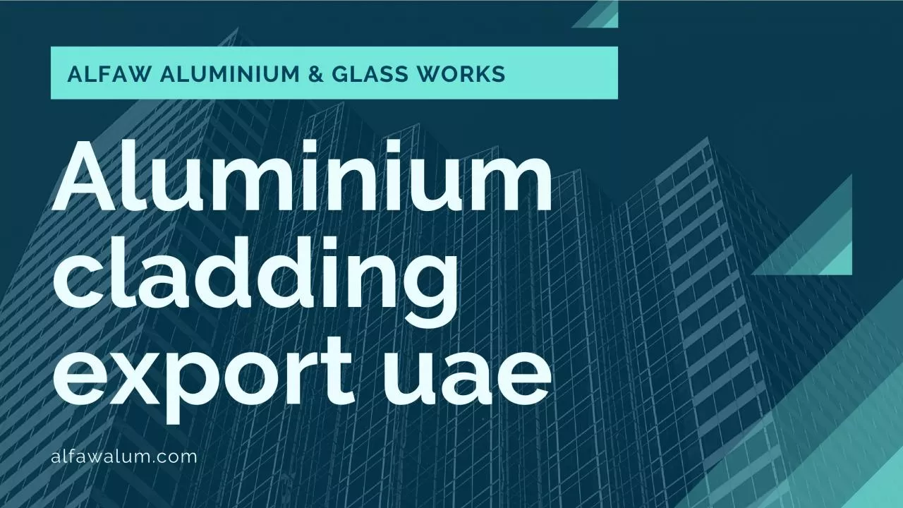 PDF-Aluminium Cladding Sheet Suppliers in UAE | aluminium cladding export uae