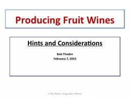 Producing Fruit Wines Hints and Considerations