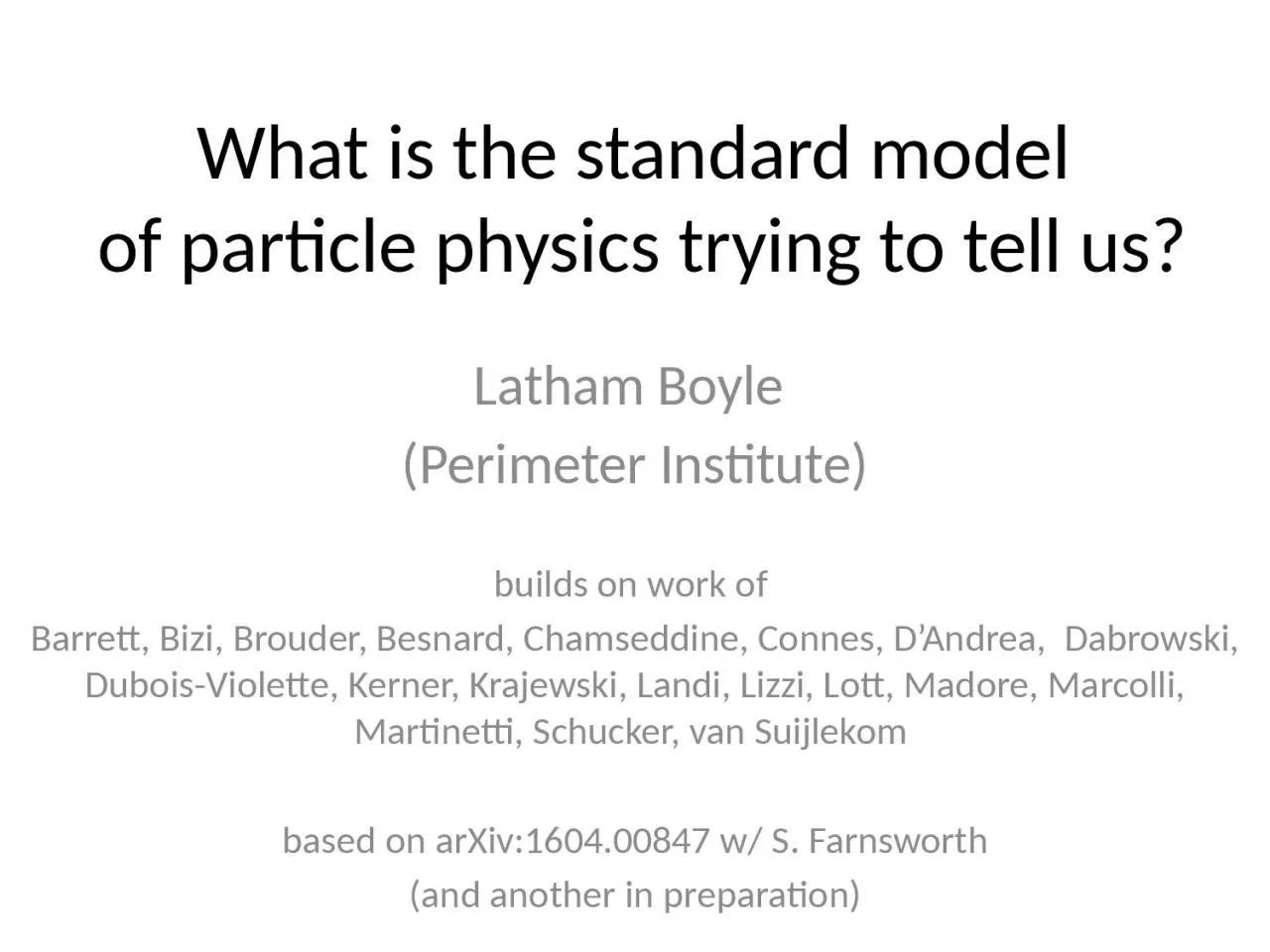 PPT-What is the standard model of particle physics trying to tell us?